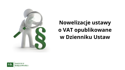 Nowelizacja ustawy o VAT